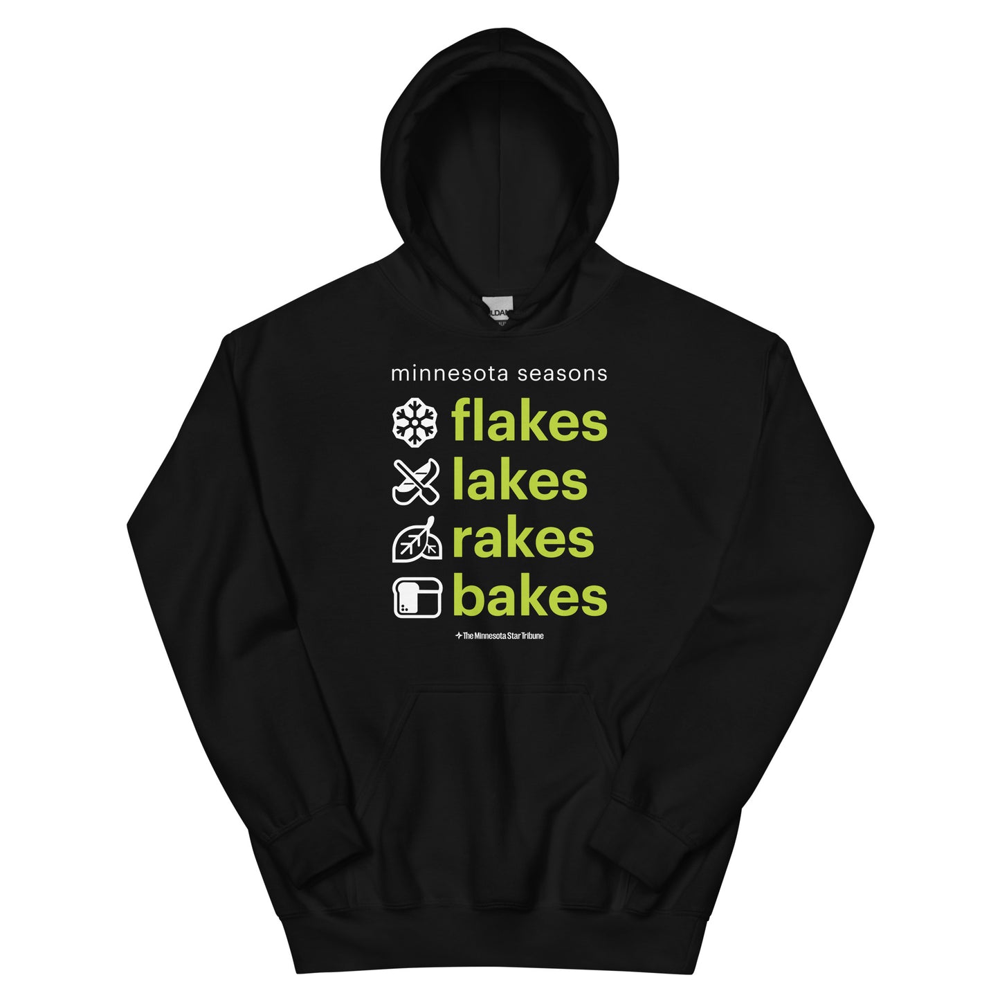 Minnesota Seasons Flakes Lakes Rakes Bakes Hoodie