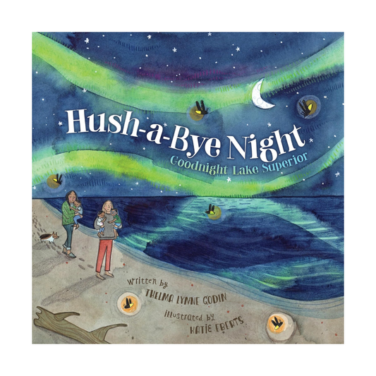 Hush-A-Bye Night: Goodnight Lake Superior