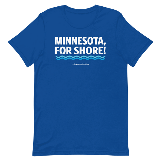 Minnesota, For Shore! T-shirt