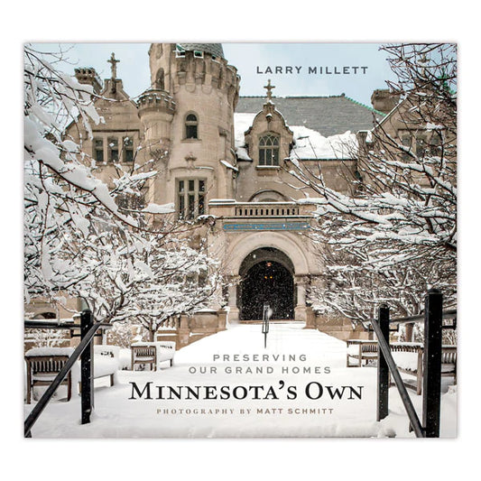 Minnesota's Own: Preserving Our Grand Homes