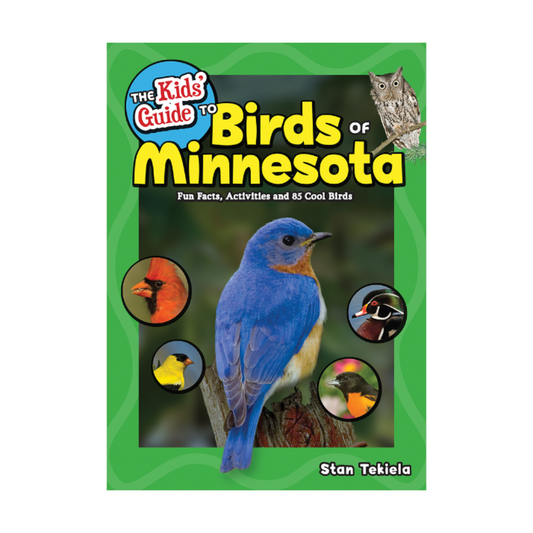 The Kids’ Guide to Birds of Minnesota