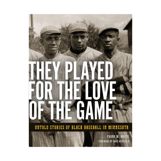 They Played for the Love of the Game