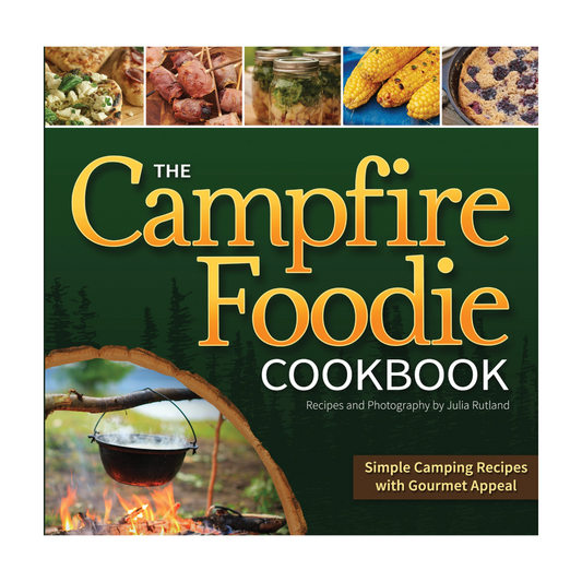 The Campfire Foodie Cookbook