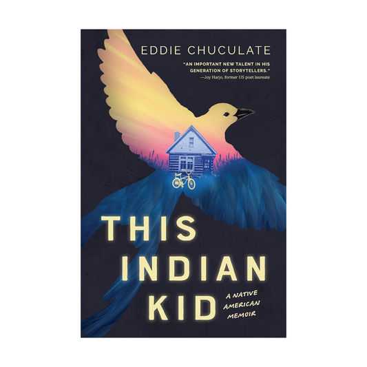 This Indian Kid: A Native American Memoir