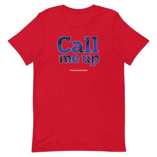 Call Me Up T-shirt