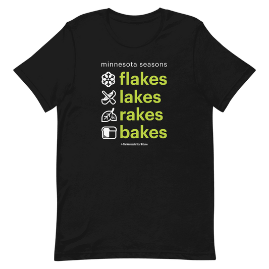 Minnesota Seasons - Flakes Lakes Rakes Bakes T-shirt