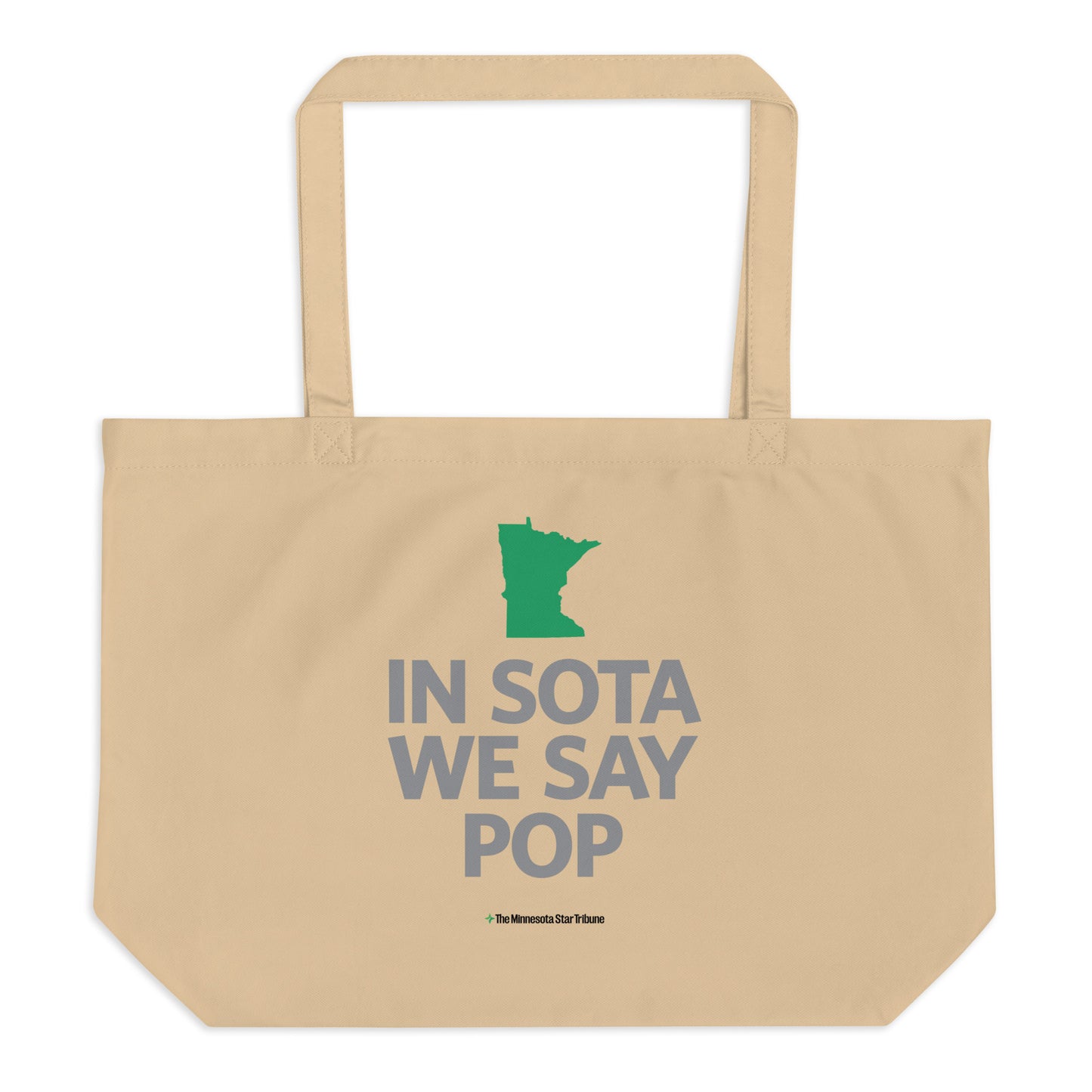 In Sota We Say Pop Tote bag