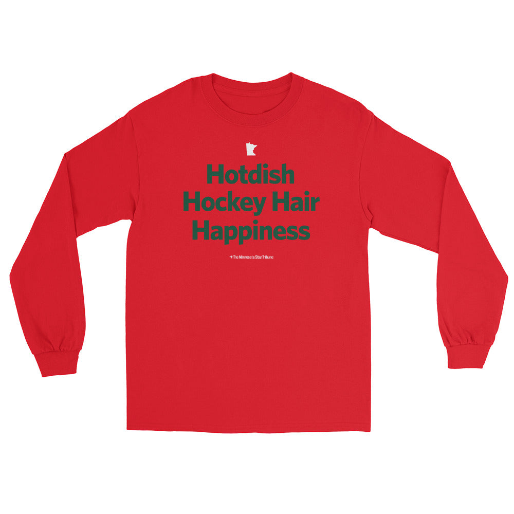 Hotdish Hockey Hair Happiness Long Sleeve Shirt