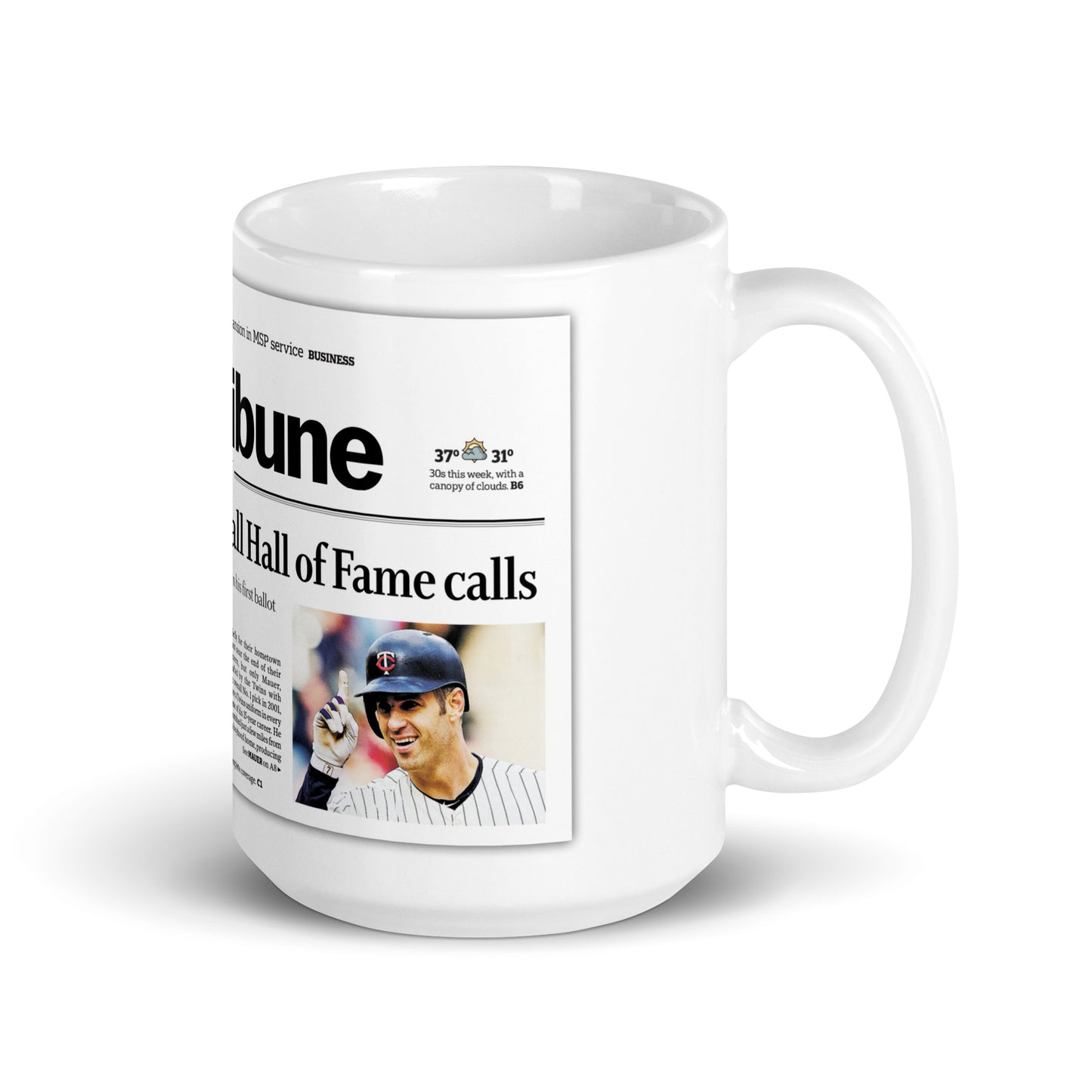 "Yes, it's so, Joe! Baseball Hall of Fame calls" Mug